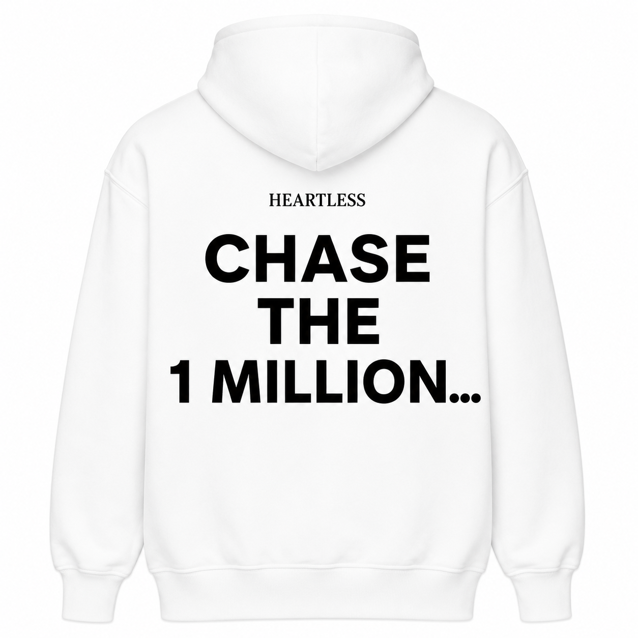 Heartless "Chase The 1 Million..." Hoodie