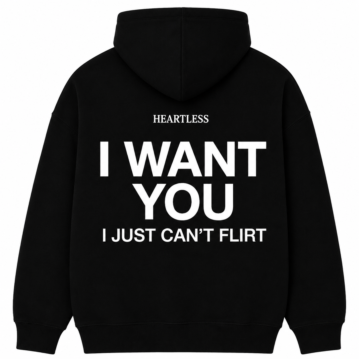 Heartless "I Want You" Hoodie