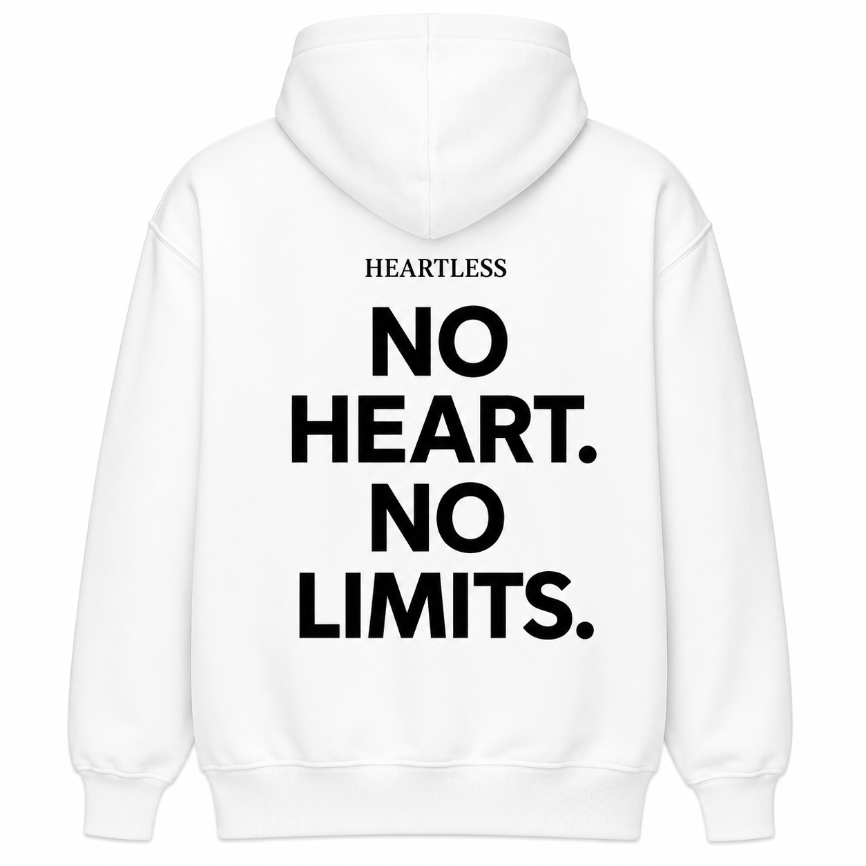 Heartless No Heart. No Limits Hoodie