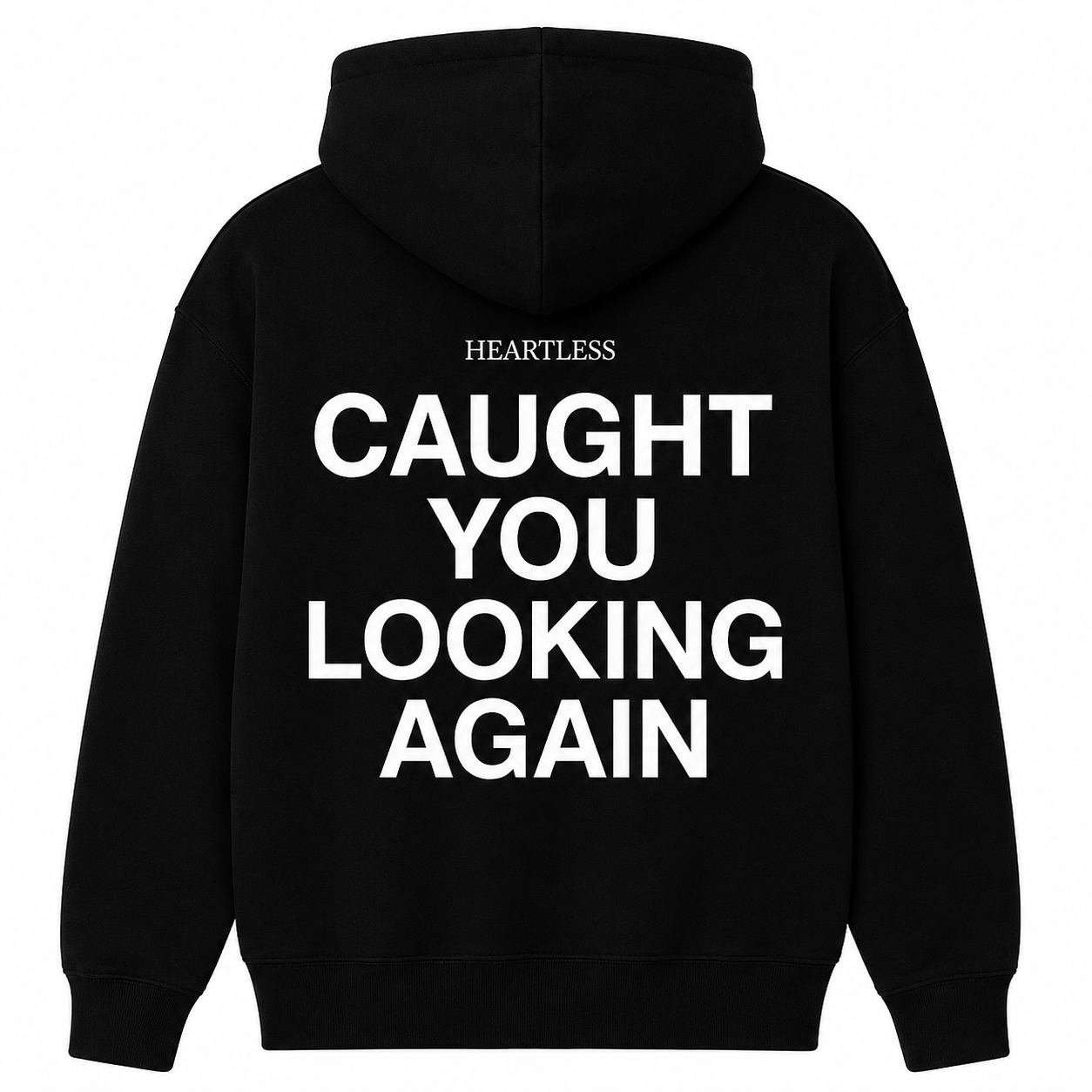 Heartless "Caught You Looking Again" Hoodie