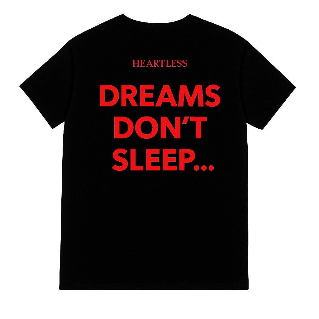Hearless "Dreams Don't Sleep" T-Shirt