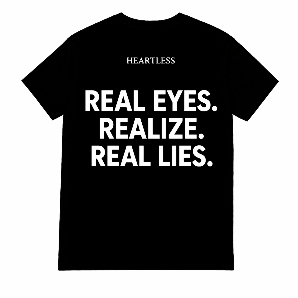 Heartless "Real" T-shirt