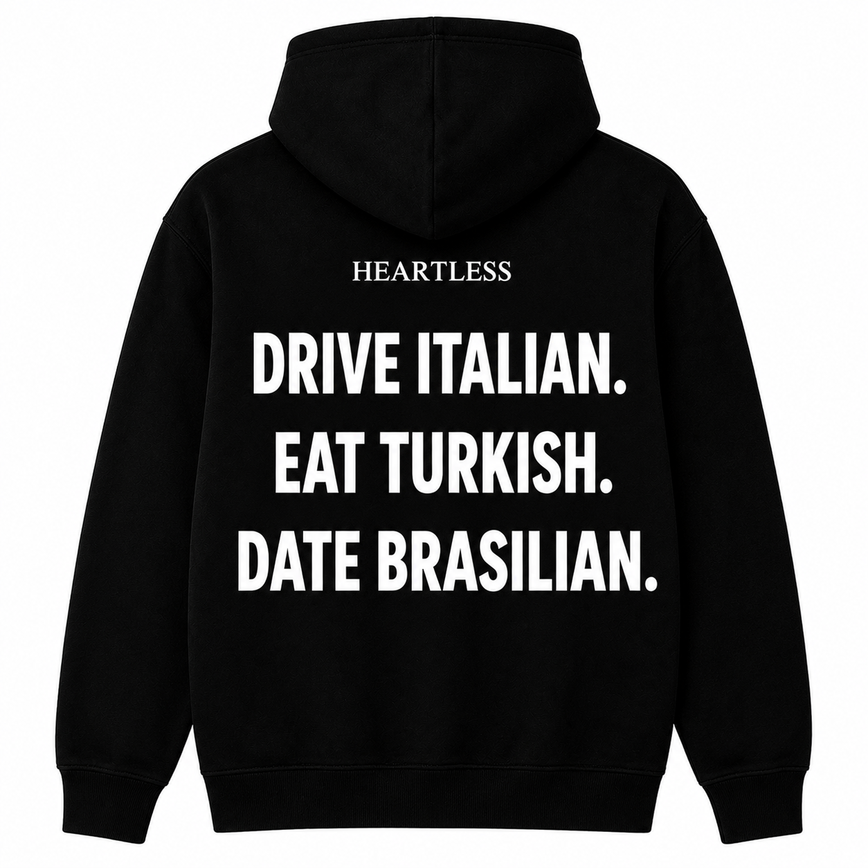 Heartless "Drive Eat Date" Hoodie