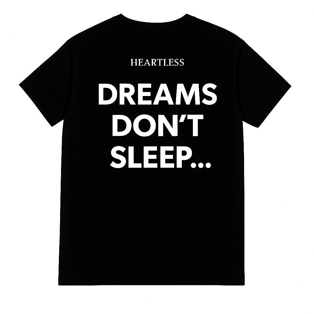 Hearless "Dreams Don't Sleep" T-Shirt