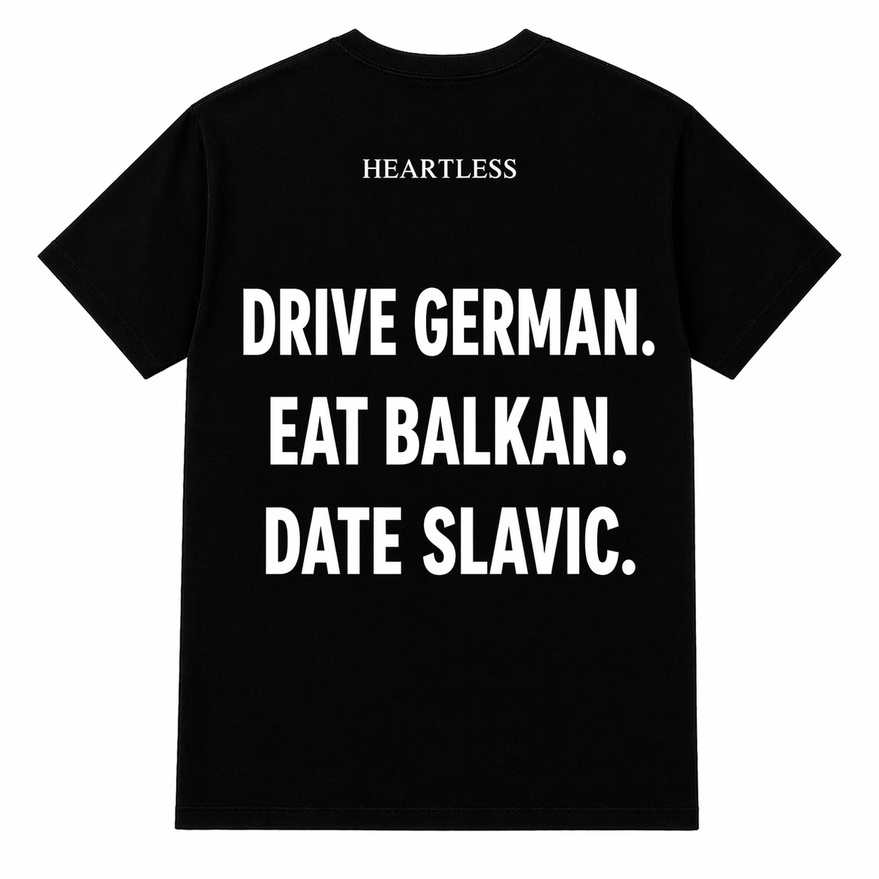 Heartless "Drive Eat Date" T-shirt