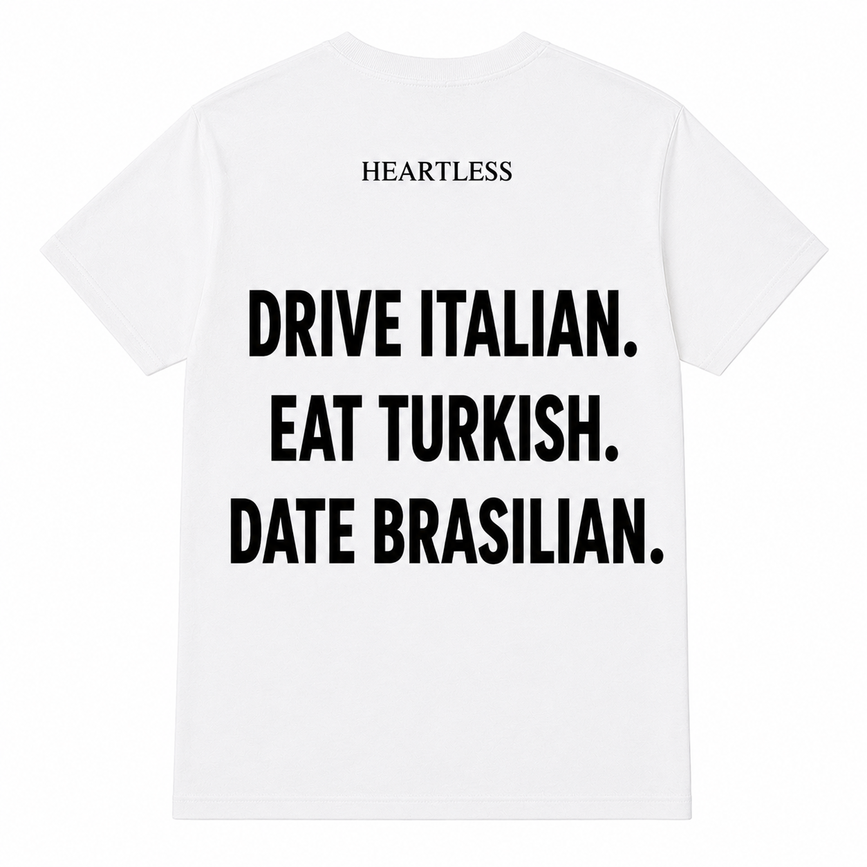 Heartless "Drive Eat Date" T-shirt