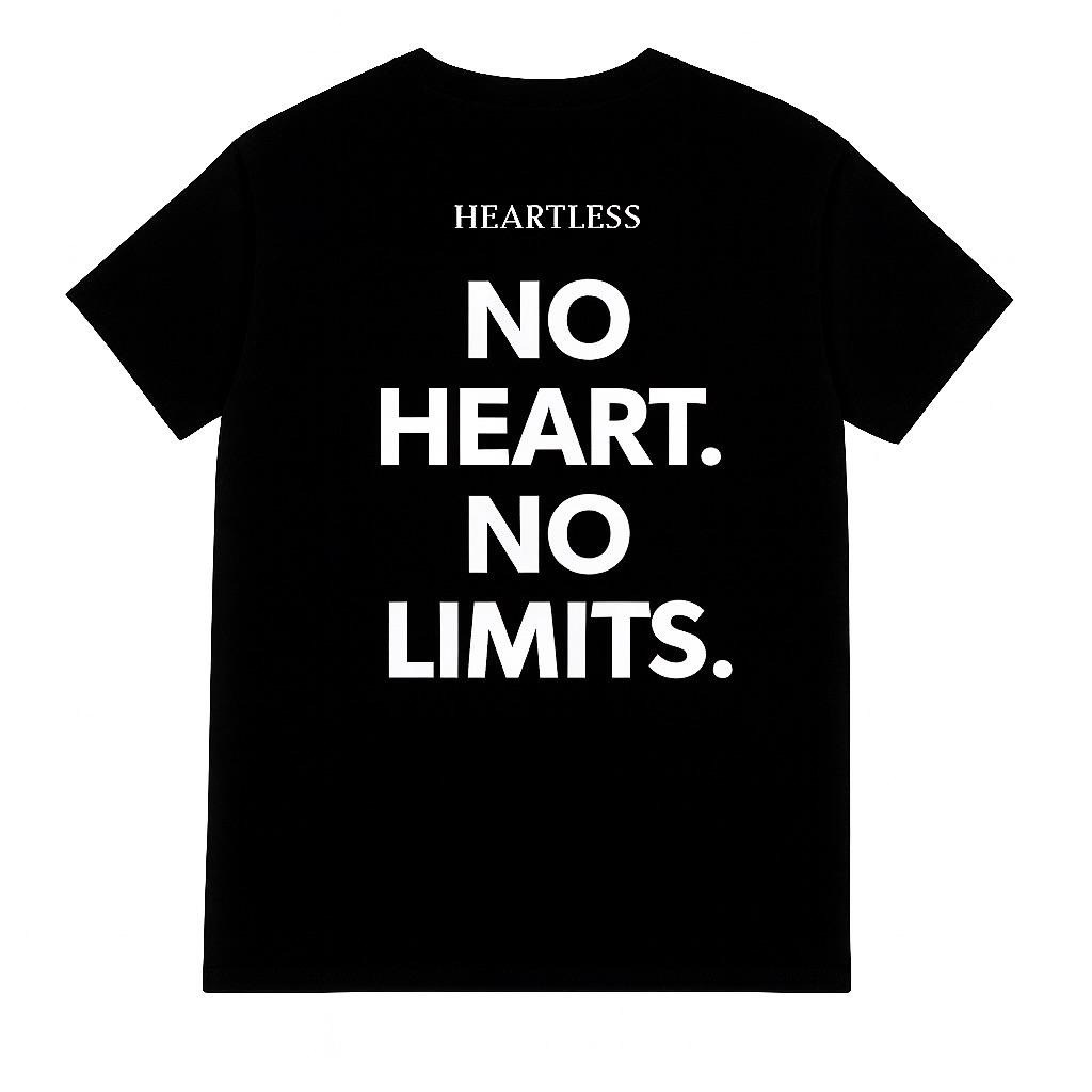 Heartless No Heart. No Limits T-Shirt